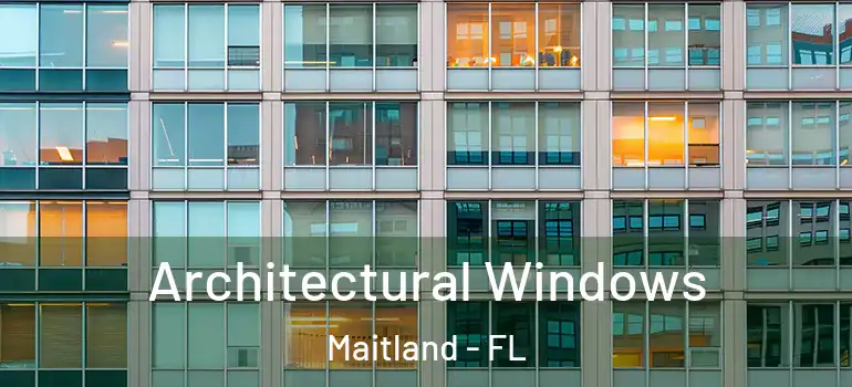  Architectural Windows Maitland - FL