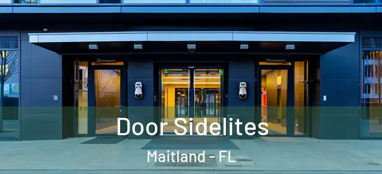  Door Sidelites Maitland - FL