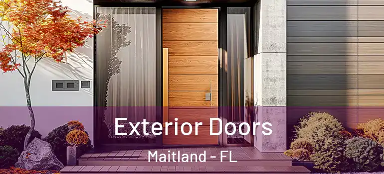  Exterior Doors Maitland - FL