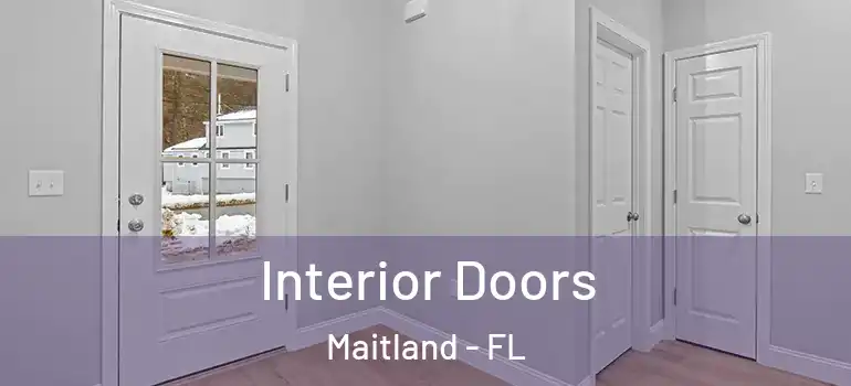  Interior Doors Maitland - FL
