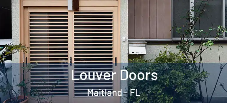  Louver Doors Maitland - FL