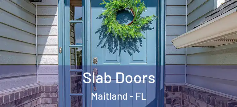  Slab Doors Maitland - FL