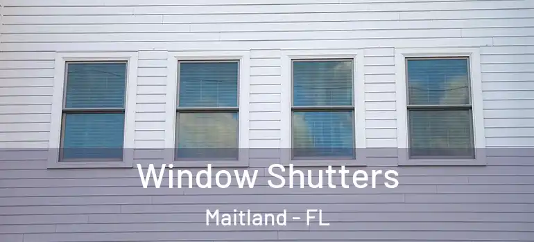  Window Shutters Maitland - FL